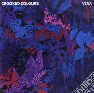 (LP Vinile) Crooked Colours - Vera lp vinile di Crooked Colours