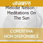 Melodie Nelson - Meditations On The Sun cd