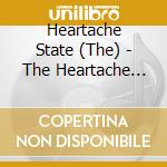 Heartache State (The) - The Heartache State cd