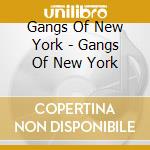 Gangs Of New York - Gangs Of New York cd