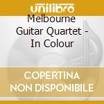 Melbourne Guitar Quartet - In Colour cd
