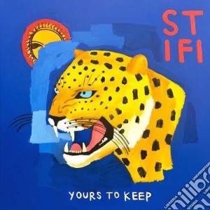 (LP Vinile) Sticky Fingers - Yours To Keep lp vinile di Sticky Fingers