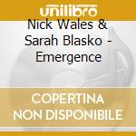 Nick Wales & Sarah Blasko - Emergence cd