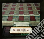 Metric - Pagans In Vegas cd