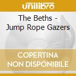 The Beths - Jump Rope Gazers cd