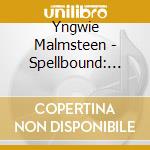 Yngwie Malmsteen - Spellbound: Live In Tampa (3 Cd) cd