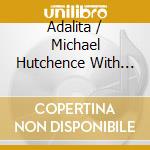 Adalita / Michael Hutchence With Ollie Olsen / Various - Rooms For The Memory cd