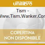 Tism - Www.Tism.Wanker.Com cd
