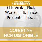 (LP Vinile) Nick Warren - Balance Presents The Soundgarden (2 Lp) vinile
