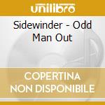 Sidewinder - Odd Man Out cd
