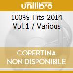 100% Hits 2014 Vol.1 / Various cd