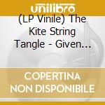 (LP Vinile) The Kite String Tangle - Given The Chance 12' vinile