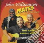 John Williamson - Mates On The Road (2 Cd) cd
