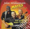 John Williamson - Mates On The Road (2 Cd) cd