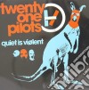 Twenty One Pilots - Quiet Is Violent (Australian E cd