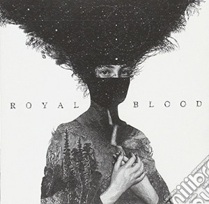 Royal Blood - Royal Blood cd musicale di Royal Blood
