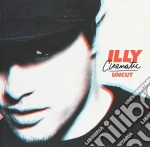 Illy - Cinematic Uncut cd