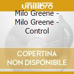 Milo Greene - Milo Greene - Control cd
