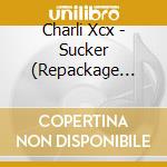 Charli Xcx - Sucker (Repackage Edition) cd musicale di Charli Xcx