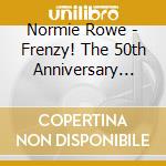 Normie Rowe - Frenzy! The 50th Anniversary Collection cd