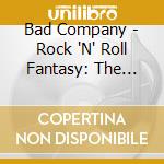 Bad Company - Rock 'N' Roll Fantasy: The Very Best Of cd