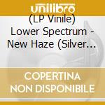 (LP Vinile) Lower Spectrum - New Haze (Silver Vinyl)