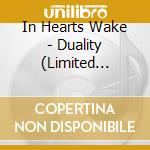 In Hearts Wake - Duality (Limited Edition) cd