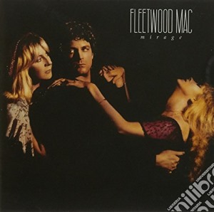 Fleetwood Mac - Mirage (Remastered) cd musicale di Fleetwood Mac