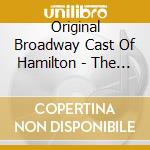 Original Broadway Cast Of Hamilton - The Hamilton Mixtape cd