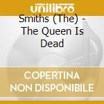 Smiths (The) - The Queen Is Dead cd