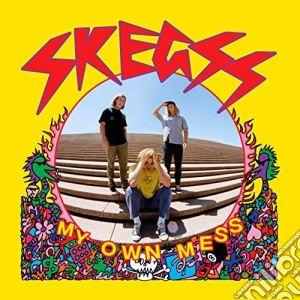 Skegss - My Own Mess cd musicale di Skegss