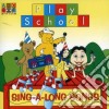 Play School Sing A Long Songs cd