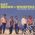 Ray Brown & The Whispers - Hits & More 1965-1968 cd