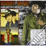 Booby Bare - As Is/ain't Got Nothin.. cd