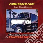 Commander Cody & His Lost Planet Airmen - Hot Licks, Cold Steel cd