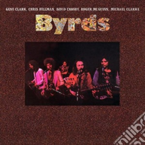 Byrds (The) - Byrds cd musicale di Byrds