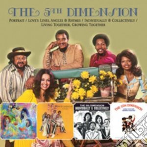 5th Dimension (The) - Portrait / Individually & Collectively / Love's Lines, Angles & Rhymes / Living Together, Growing Together (2 Cd) cd musicale di The 5th Dimension (2