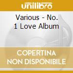 Various - No. 1 Love Album cd