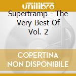 Supertramp - The Very Best Of Vol. 2 cd