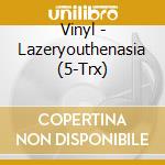 Vinyl - Lazeryouthenasia (5-Trx) cd musicale di Vinyl