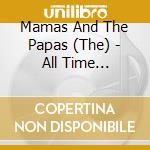 Mamas And The Papas (The) - All Time Greatest Hits [Australian Import]