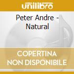 Peter Andre - Natural cd musicale di Peter Andre