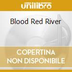 Blood Red River cd musicale di Scientists