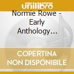 Normie Rowe - Early Anthology (The) (2 Cd)