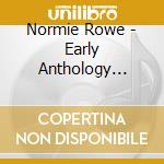 Normie Rowe - Early Anthology (The) (2 Cd) cd