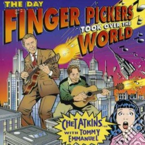 Chet Atkins - The Day Finger Pickers Took Over The World - Australia cd musicale di Chet Atkins