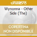 Wynonna - Other Side (The) cd