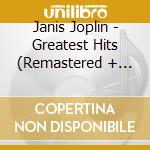 Janis Joplin - Greatest Hits (Remastered + Bonus) cd musicale di Joplin Janis