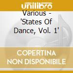Various - "States Of Dance, Vol. 1" cd