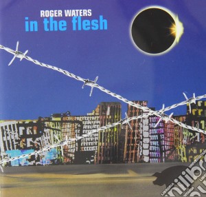 Roger Waters - In The Flesh cd musicale di Roger Waters